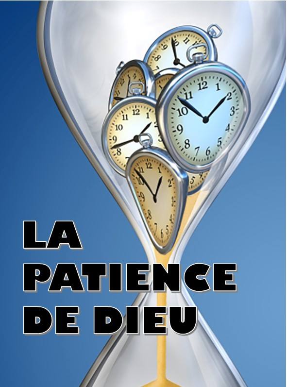 Prédication du 21 Janvier 2018: LA PATIENCE DE DIEU