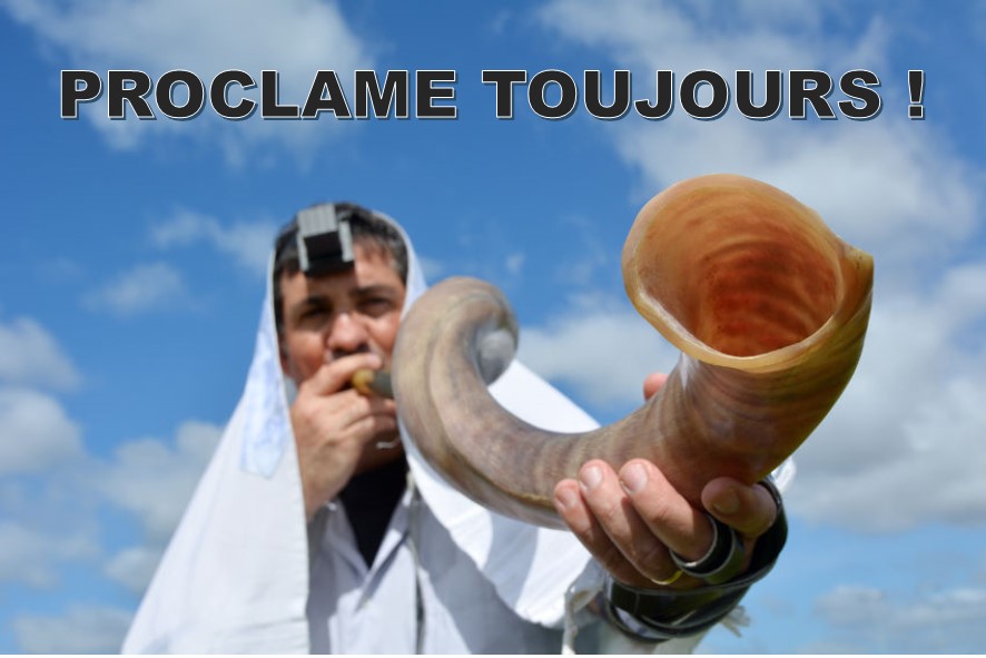 Prédication du 08 Juillet 2018: PROCLAME TOUJOURS!