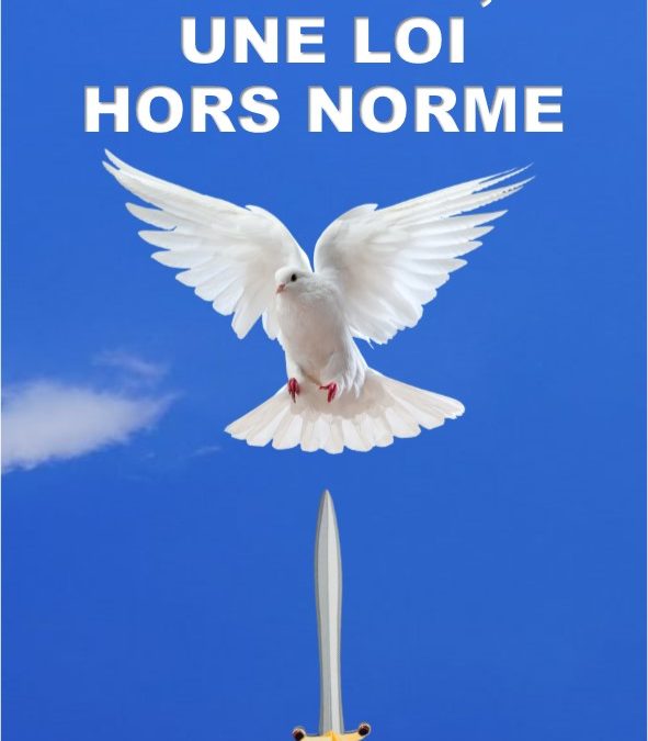 L’AMOUR! UNE LOI HORS NORME ET HORS PARADIGME (Prédication du 23 Février 2020)